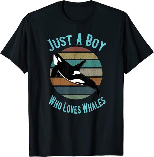 Just A Boy Who Loves Whales - Orca Killer Whale Gift T-Shirt